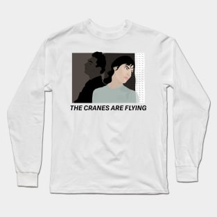 The Cranes Are Flying Long Sleeve T-Shirt